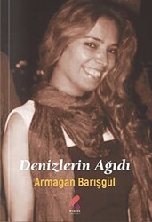 Denizlerin Ağıdı - 1