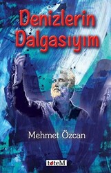 Denizlerin Dalgasıyım - 1