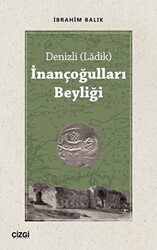 Denizli Ladik İnançoğulları Beyliği - 1