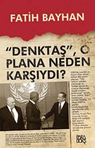 Denktaş O Plana Neden Karşıydı? - 1