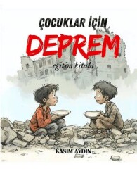 Deprem: Çocuklar İçin Eğitim Kitabı - 1