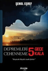 Depremleri 5 Geçe Cehenneme 5 Kala - 1