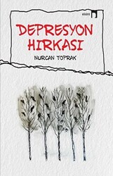 Depresyon Hırkası - 1