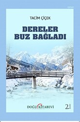 Dereler Buz Bağladı - 1