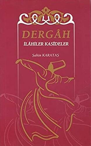 Dergah İlahiler Kasideler - 1