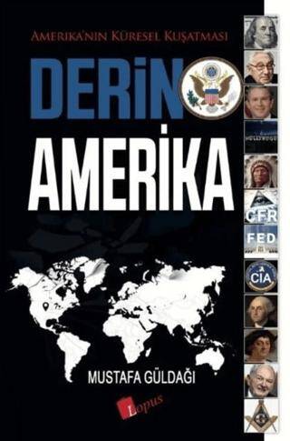 Derin Amerika - 1