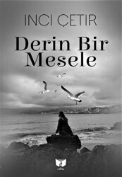 Derin Bir Mesele - 1