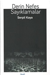 Derin Nefes Sayıklamalar - 1