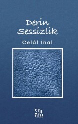 Derin Sessizlik - 1