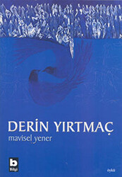 Derin Yırtmaç - 1