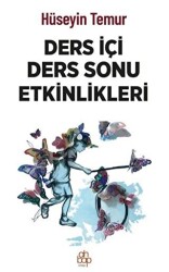 Ders İçi Ders Sonu Etkinlikleri - 1