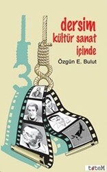 Dersim Kültür Sanat İçinde - 1