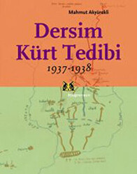 Dersim Kürt Tedibi 1937-1938 - 1