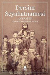 Dersim Seyahatnamesi - 1