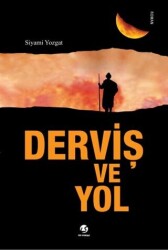 Derviş ve Yol - 1