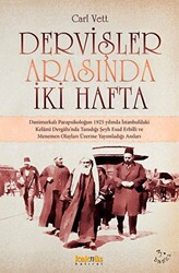 Dervişler Arasında İki Hafta - 1