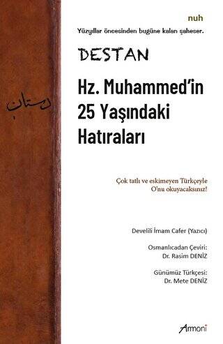 Destan - Hz. Muhammed`in 25 Yaşındaki Hatıraları - 1