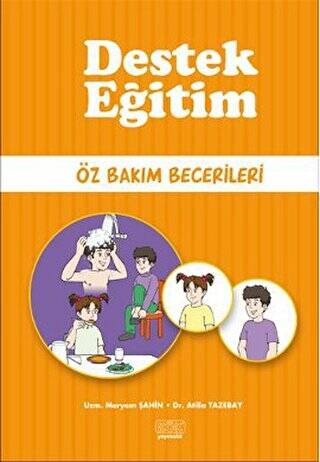 Destek Eğitim - Öz Bakım Becerileri - 1