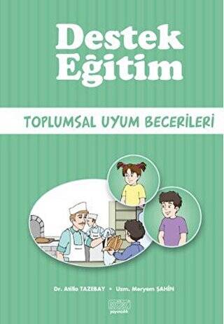 Destek Eğitim - Toplumsal Uyum Becerileri - 1