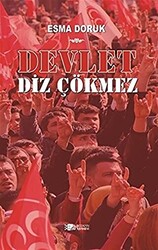 Devlet Diz Çökmez - 1