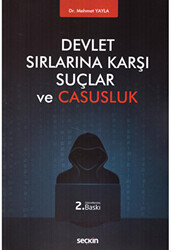 Devlet Sırlarına Karşı Suçlar ve Casusluk - 1