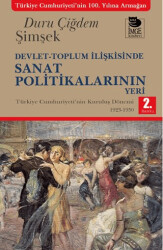 Devlet-Toplum İlişkisinde Sanat Politikalarının Yeri - 1