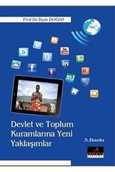 Devlet ve Toplum Kuramlarına Yeni Yaklaşımlar - 1