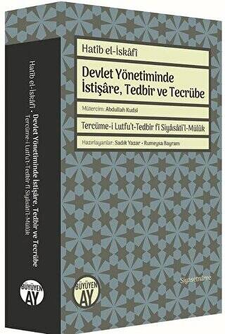 Devlet Yönetiminde İstişare, Tedbir ve Tecrübe - 1