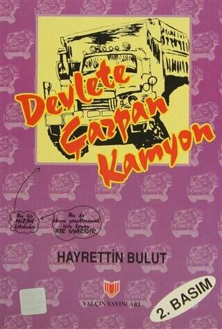 Devlete Çarpan Kamyon 1. Hamur - 1