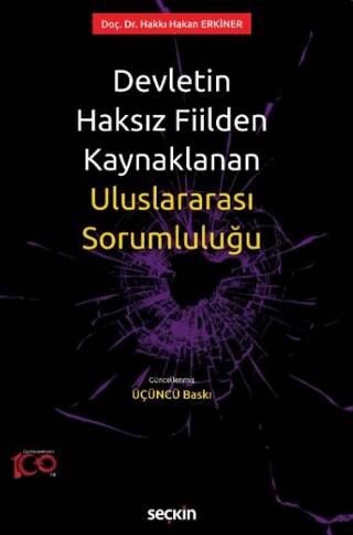 Devletin Haksız Fiilden Kaynaklanan Uluslararası Sorumluluğu - 1