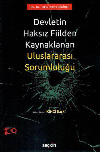 Devletin Haksız Fiilden Kaynaklanan Uluslararası Sorumluluğu - 1