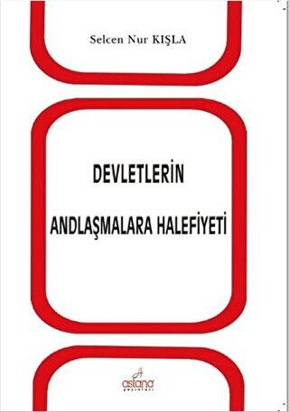 Devletlerin Andlaşmalara Halifiyeti - 1