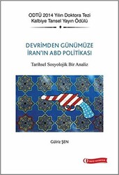 Devrim`den Günümüze İran`ın ABD Politikası - 1