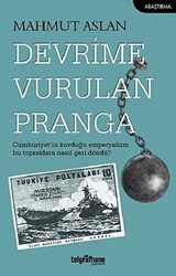 Devrime Vurulan Pranga - 1