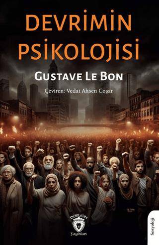 Devrimin Psikolojisi - 1