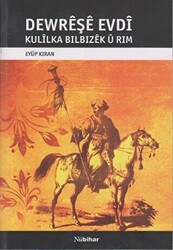 Dewreşe Evdı Kulılka Bılbızek u Rım - 1