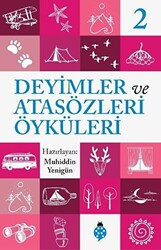 Deyimler ve Atasözleri Öyküleri - 2 - 1