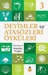 Deyimler ve Atasözleri Öyküleri - 3 - 1