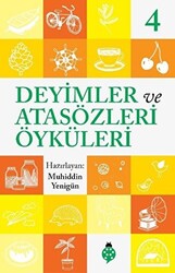 Deyimler ve Atasözleri Öyküleri - 4 - 1