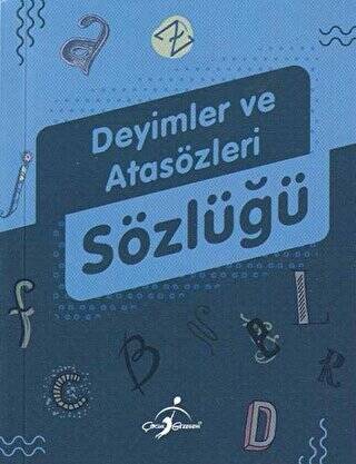 Deyimler ve Atasözleri Sözlüğü - 1