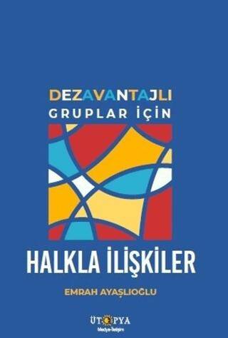 Dezavantajlı Gruplar İçin Halkla İlişkiler - 1