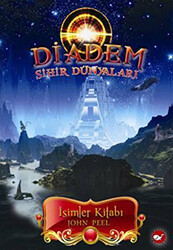 Diadem - Sihir Dünyaları: İsimler Kitabı 1. Kitap - 1