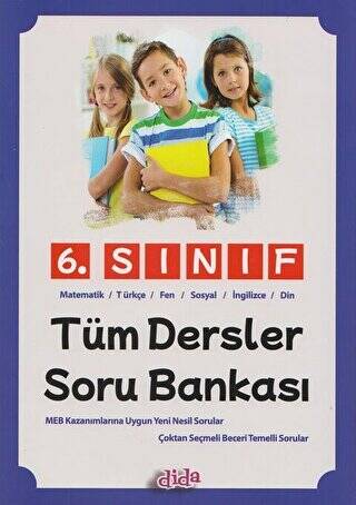 6. Sınıf Tüm Dersler Soru Bankası - 1