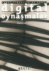 Digital Oynaşmalar Sanal Cinsellik ve Sanat - 1