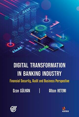 Digital Transformation in Banking Industry Financial Security, Audit and Business Perspective - 1