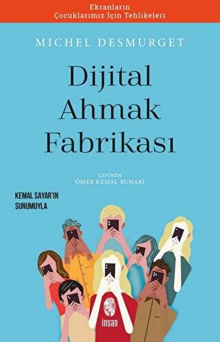 Dijital Ahmak Fabrikası - 1