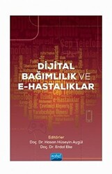 Dijital Bağımlılık ve E-Hastalıklar - 1