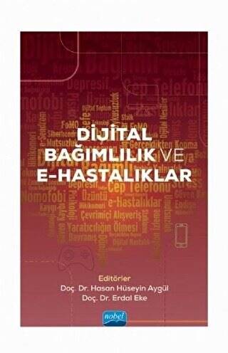 Dijital Bağımlılık ve E-Hastalıklar - 1