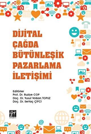 Dijital Çağda Bütünleşik Pazarlama İletişimi - 1