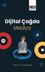 Dijital Çağda Medya - 1